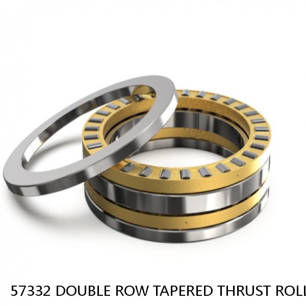 57332 DOUBLE ROW TAPERED THRUST ROLLER BEARINGS #1 image