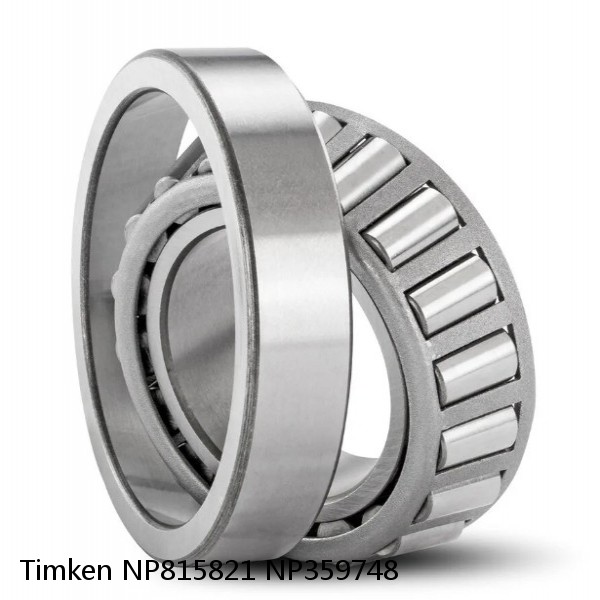 NP815821 NP359748 Timken Tapered Roller Bearing #1 image