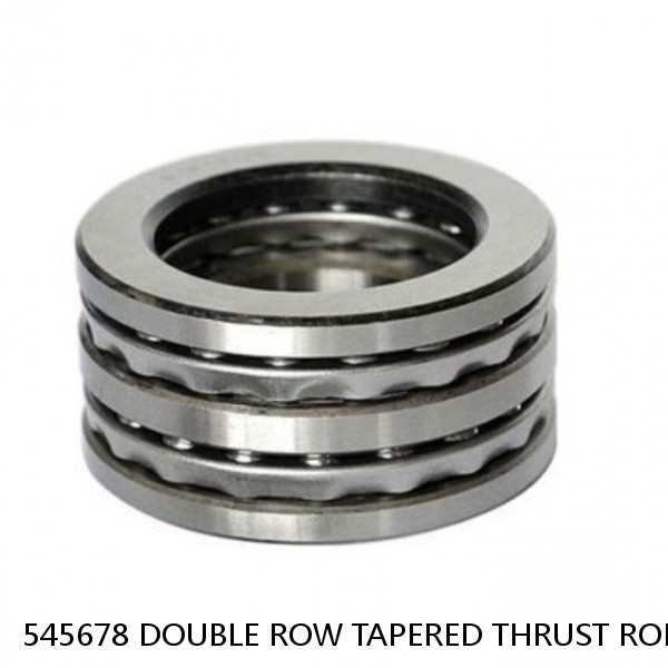 545678 DOUBLE ROW TAPERED THRUST ROLLER BEARINGS #1 image