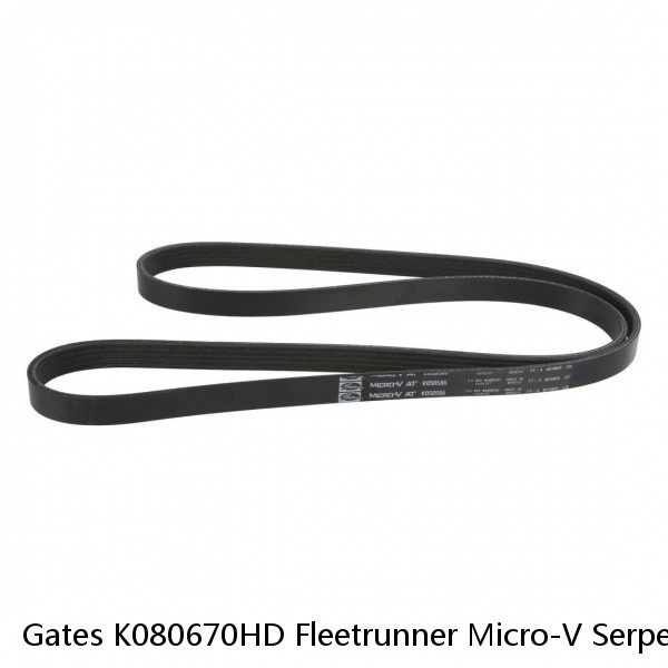 Gates K080670HD Fleetrunner Micro-V Serpentine Belt For Supercharger Pulleys #1 image